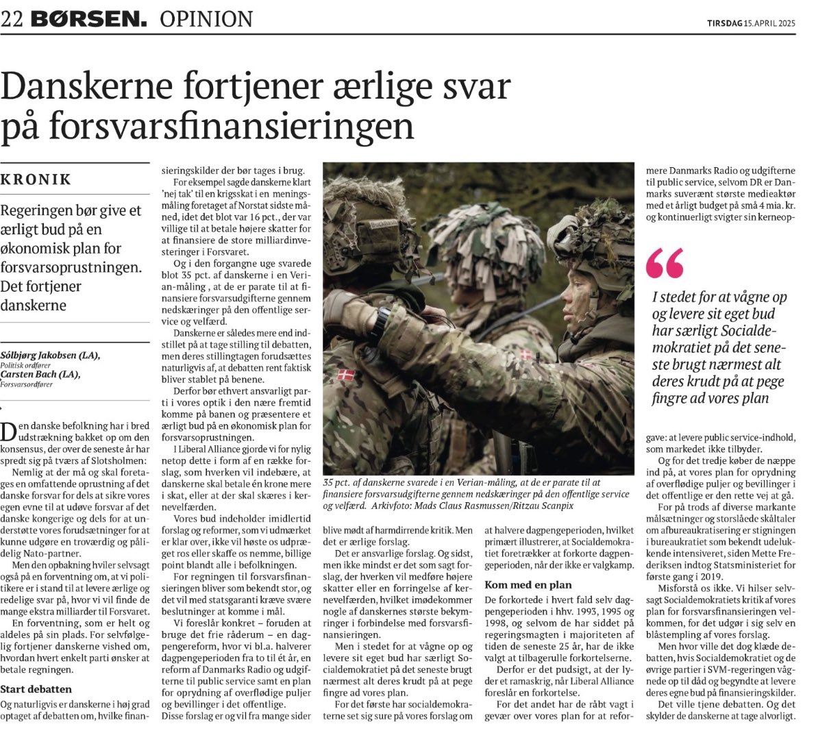 Carsten Bach (@carstenbachft) on Twitter photo Danskerne fortjener ærlige svar på, hvordan Forsvaret skal finansieres.
I <a href="/LiberalAlliance/">Liberal Alliance</a> har vi præsenteret en plan, hvor der hverken hæves skatter eller skæres på kernevelfærden.
Hvornår kommer regeringen med <a href="/Spolitik/">Socialdemokratiet</a> i spidsen på banen med deres bud?
#dkpol <a href="/borsendk/">Børsen</a> Danskerne fortjener ærlige svar på, hvordan Forsvaret skal finansieres.
I <a href="/LiberalAlliance/">Liberal Alliance</a> har vi præsenteret en plan, hvor der hverken hæves skatter eller skæres på kernevelfærden.
Hvornår kommer regeringen med <a href="/Spolitik/">Socialdemokratiet</a> i spidsen på banen med deres bud?
#dkpol <a href="/borsendk/">Børsen</a>