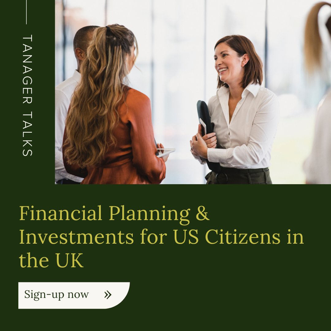 The latest in our series of Tanager Talks will be on 'Financial Planning and Investment for US citizens in the UK' on Thursday, April 17th 2025 - 4:00 PM (BST). 

Sign up here: loom.ly/znaAFgs

#TanagerTalks #FinancialPlanning #USInUK #USExpat