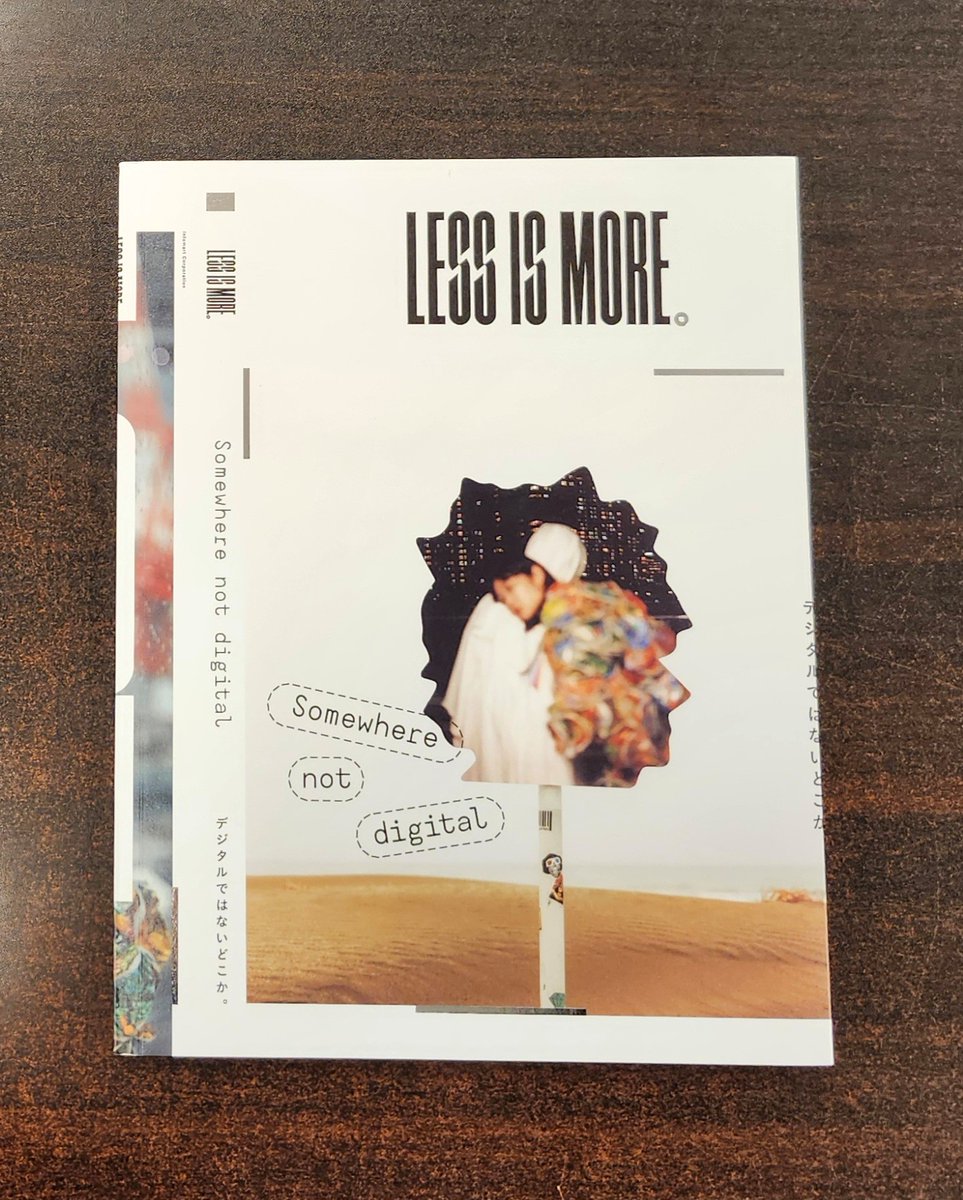 『Less is More.』が入荷しました。「デジタルではないどこか。/ Somewhere not Digital.」をテーマに、企業と研究者、アーティストが共創した新たしい角度のカルチャーをまとめた雑誌です。誌面には千松信也さんや谷川嘉浩さん、村田次郎さんと宮本道人さんの対談など。(本田)