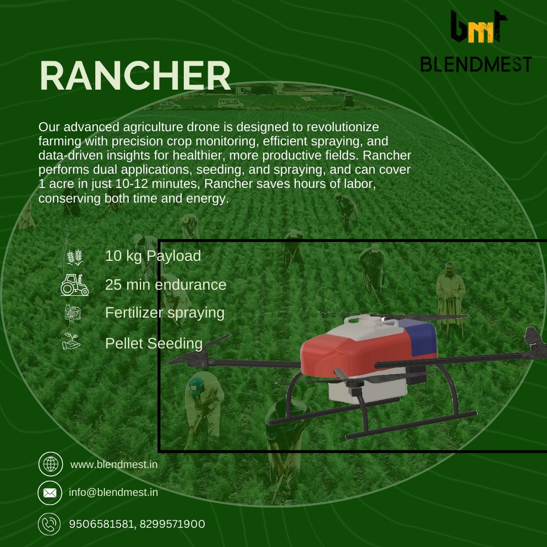 blendmest_Tech's tweet image. #Rancher – our smart agri-#drones  built for #Indian #farmers. #cropspraying &amp;amp; #seeding, Rancher boosts productivity, saves time, and reduces chemical wastage.
Made in 🇮🇳, for 🇮🇳. empowering the next-gen for sustainable farming. 
#drones  #AgriTech #DroneInnovation #MadeInIndia