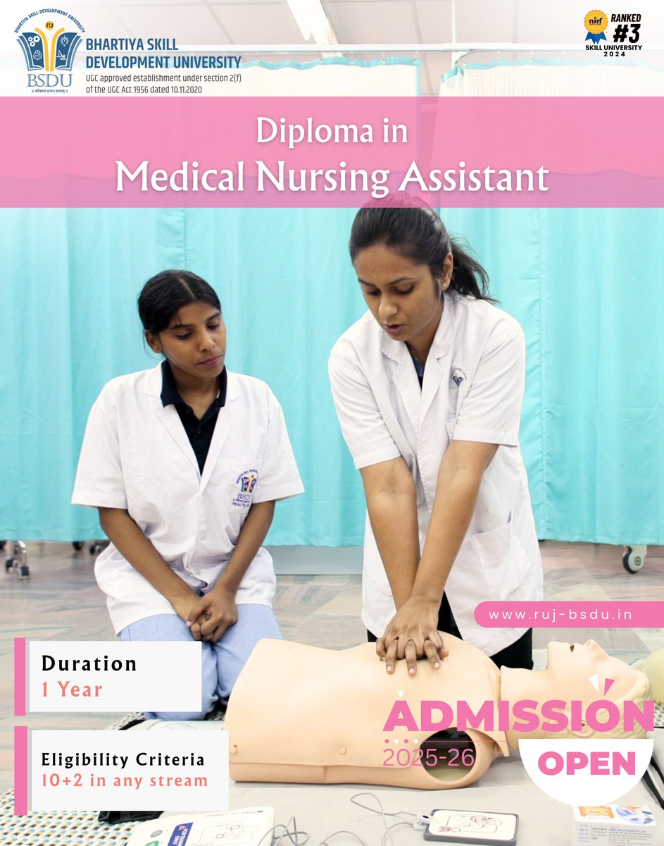 BsduOfficial's tweet photo. Admissions Open for Session 2025–26 | 1-Year Diploma in Medical Nursing Assistant
#BSDUJaipur #SwissDualSystem #HealthcareSkills #MedicalNursingAssistant #ParamedicTraining #SkillBasedEducation #Admissions2025 #SkilledIndia #FutureReady #HealthcareCareer #SkillDevelopment https://t.co/zVa8xktrjM