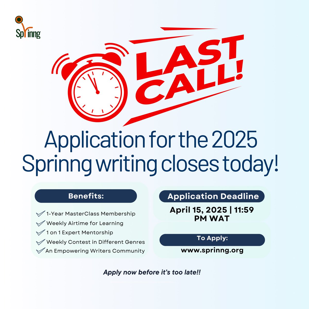 🚨 LAST DAY ALERT! 🚨

Writers, this is your sign to stop scrolling and hit submit!

The 2025 Sprinng Writing Fellowship application closes TONIGHT at 11:59 PM WAT.

Don’t wait another year to grow, learn, and connect.

Apply now at sprinng.org!

#Sprinng #SWF25