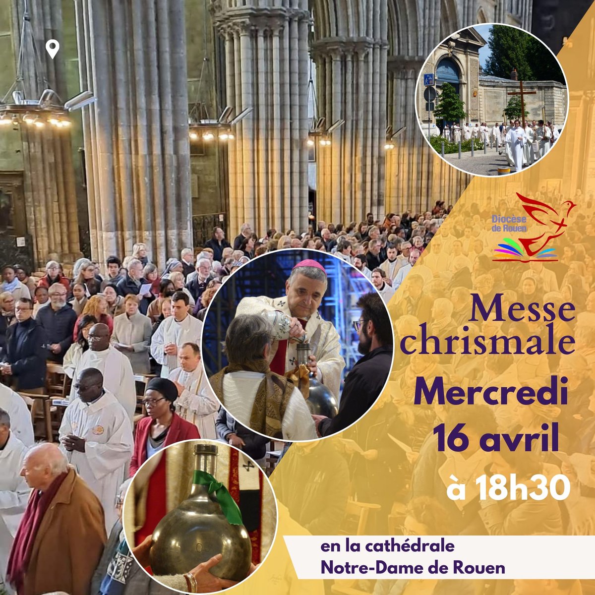 Tous invités à participer à la messe chrismale pour manifester l'unité de toute l'Église diocésaine autour de notre archevêque, Mgr Dominique Lebrun, des prêtres, diacres...