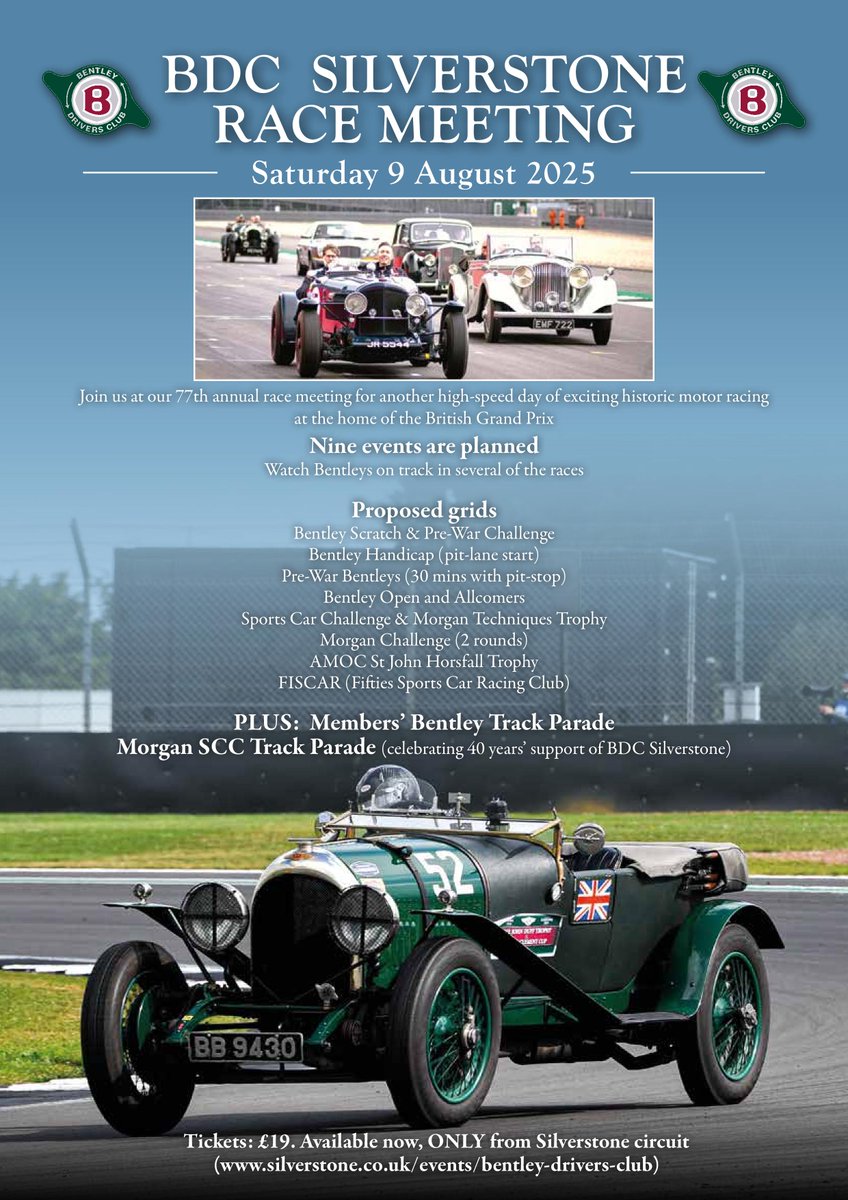 BDC SILVERSTONE 2025: For Club Members, BDC competitors, officials, marshals and ALL Bentley enthusiasts. Four races involving Bentleys: Scratch, Handicap (pit-lane start), Open PLUS Vintage (30 mins with pit-stop). Tickets: £19 each. silverstone.co.uk/events/bentley…