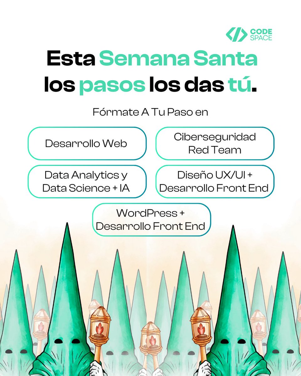 🔔 Esta Semana Santa, los pasos los das tú.
Fórmate A Tu Paso, y A Tu Ritmo, en lo que más te gusta.

🚨 Últimas plazas -&gt; Comenzamos el 29 de Abril 

#CODESPACE  #FormaciónTech #SemanaSanta #FormaciónATuRitmo #Diseño #Ciberseguridad