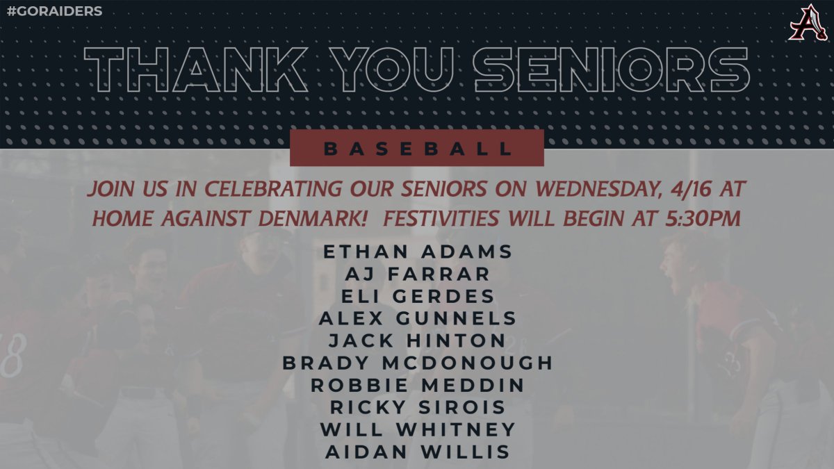 Join us for Senior Night commemorating our 9 amazing Seniors on Wednesday 4/16 at home vs Denmark.  Festivities will begin at 5:30, first pitch will be at 6:15!

#GoRaiders