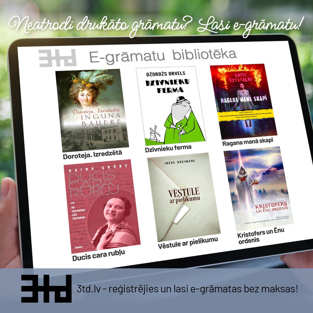 3td e-grāmatu bibliotēka ir lieliska vieta, kurā ielūkoties, ja grāmatnīcā neatrodi meklēto darbu. Iespējams, ka tas ir pieejams lasīšanai 3td bibliotēkas izmantotājiem. Ieskaties! buff.ly/VtYcqi0