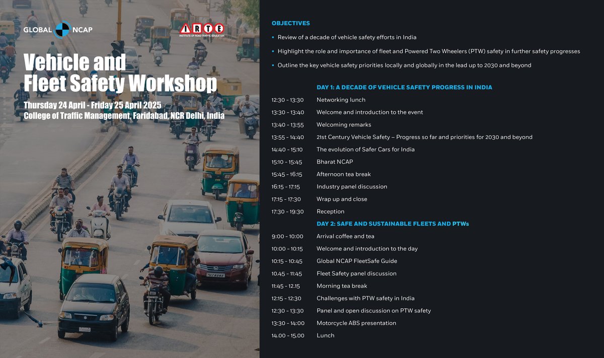 GlobalNCAP's tweet photo. On 24 &amp; 25 April @GlobalNCAP &amp; @IRTEsocial will host a Vehicle &amp; Fleet Safety Workshop to:
☑️ Review decade of vehicle safety in India
☑️ Highlight importance of fleet &amp; Powered Two Wheelers safety
☑️ Outline key vehicle safety priorities in the lead up to 2030

#ForSaferVehicles https://t.co/ShS3HYYmc3