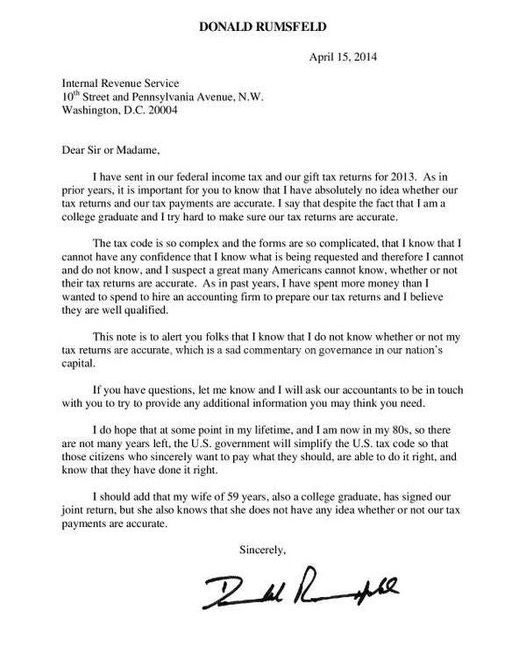 Donald Rumsfeld told the IRS how we all feel on tax day

Enjoy!