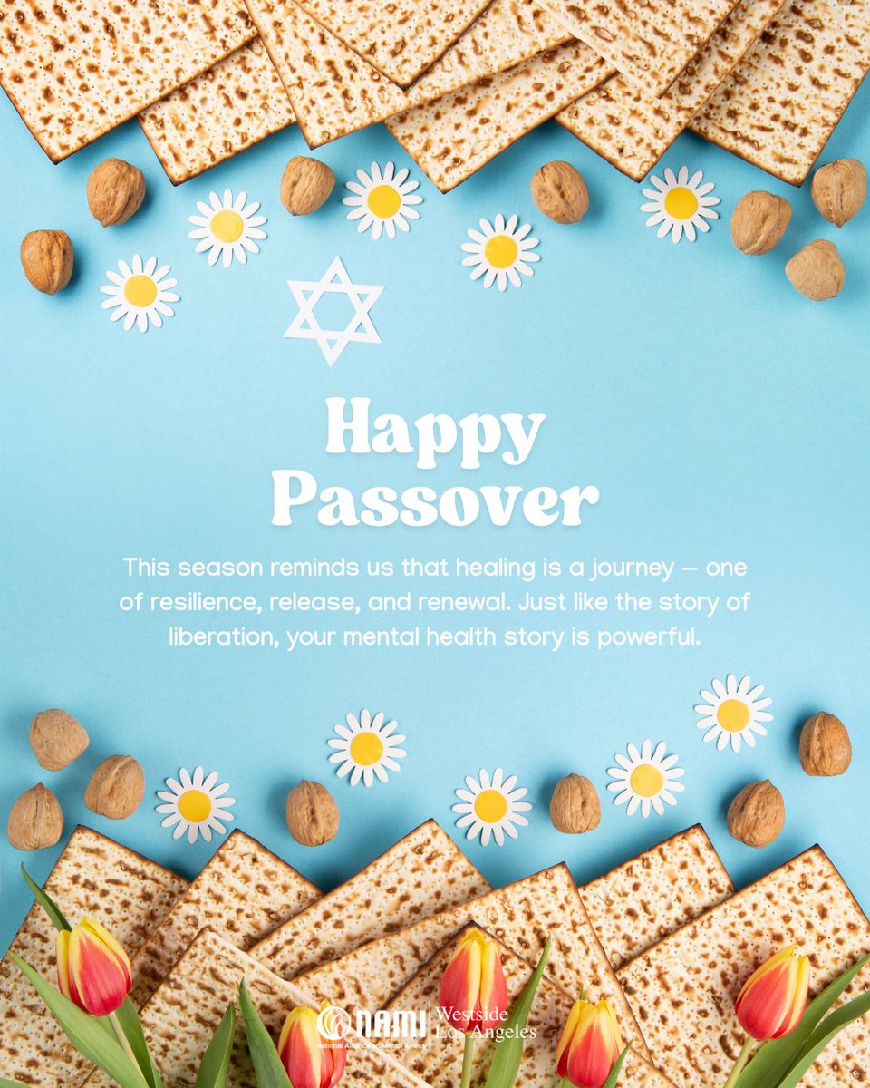ICYMI: Wishing you a Happy Passover from all of us at NAMI Westside LA!

💚 As we reflect on freedom, renewal, and resilience, may this season bring peace to your mind, strength to your spirit, and love to your community. 💚