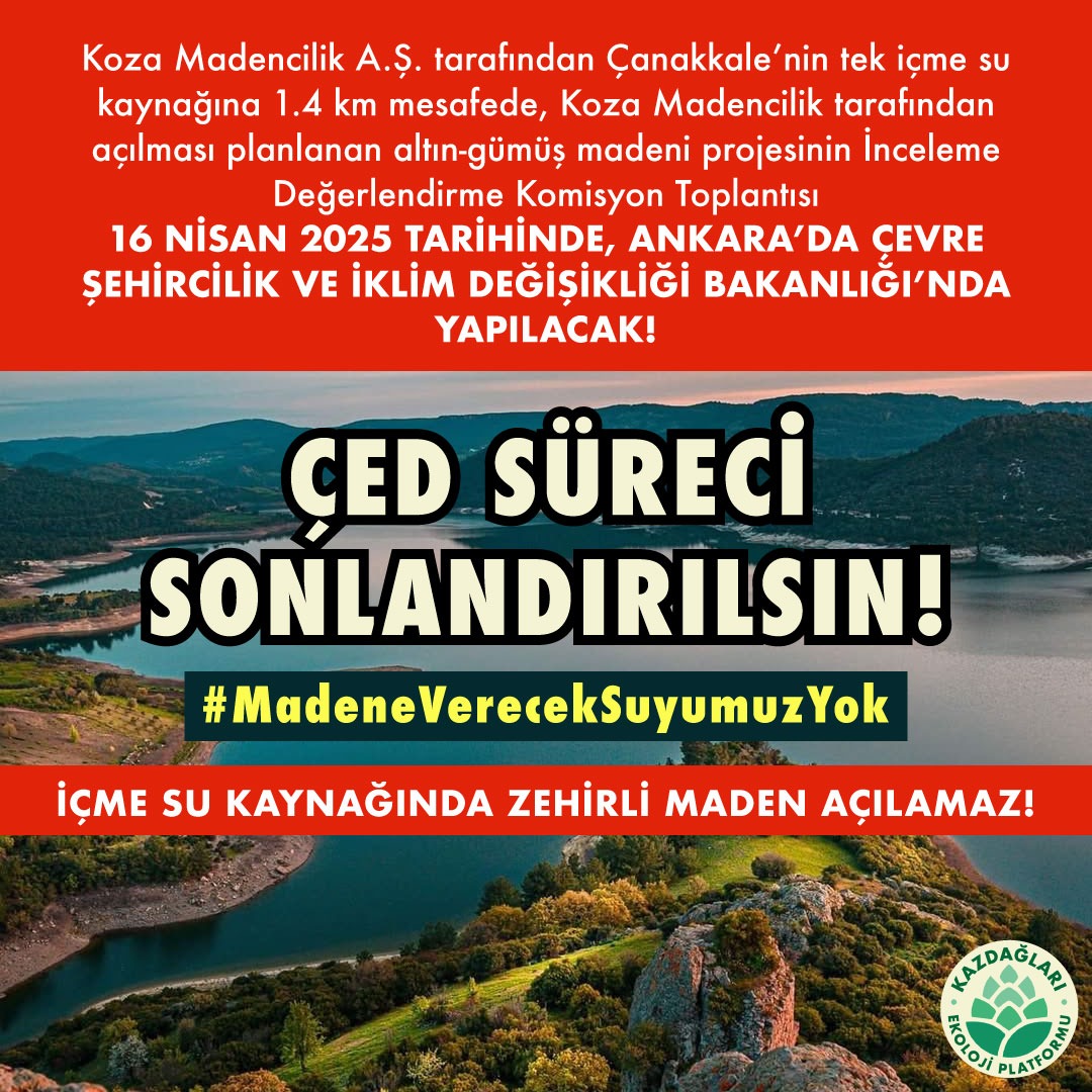 EkolojiKaz's tweet photo. Koza Madenciliğe ait Altın ve Gümüş Madeni projesi üçüncü kez çed sürecinde! Çanakkale'nin tek içme suyu kaynağı Atikhisar Barajına 1,4 km mesafede madencilik yapılamaz! Yeraltı ve yüzey sularının ağır metallerle kirlenmesi söz konusuyken bu neyin ısrarı!#MadeneVerecekSuyumuzYok https://t.co/OYgCJDSsmG