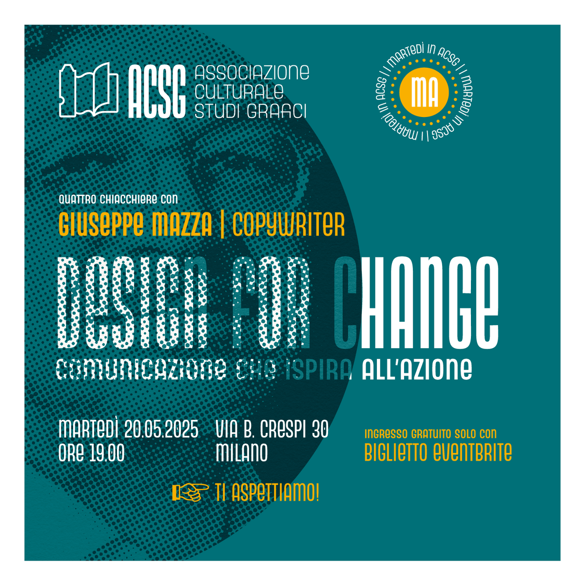 ACSG_MI's tweet photo. Martedì in ACSG / 20 maggio / h. 19

DESIGN FOR CHANGE: in un mondo che non sempre cambia in meglio, la creatività può aiutarci a definire le priorità.

Ingresso gratis, prenotazione obbligatoria: https://t.co/vopqBvu3Mw

#designforchange #design4change #comunicazione https://t.co/kTduPoazke