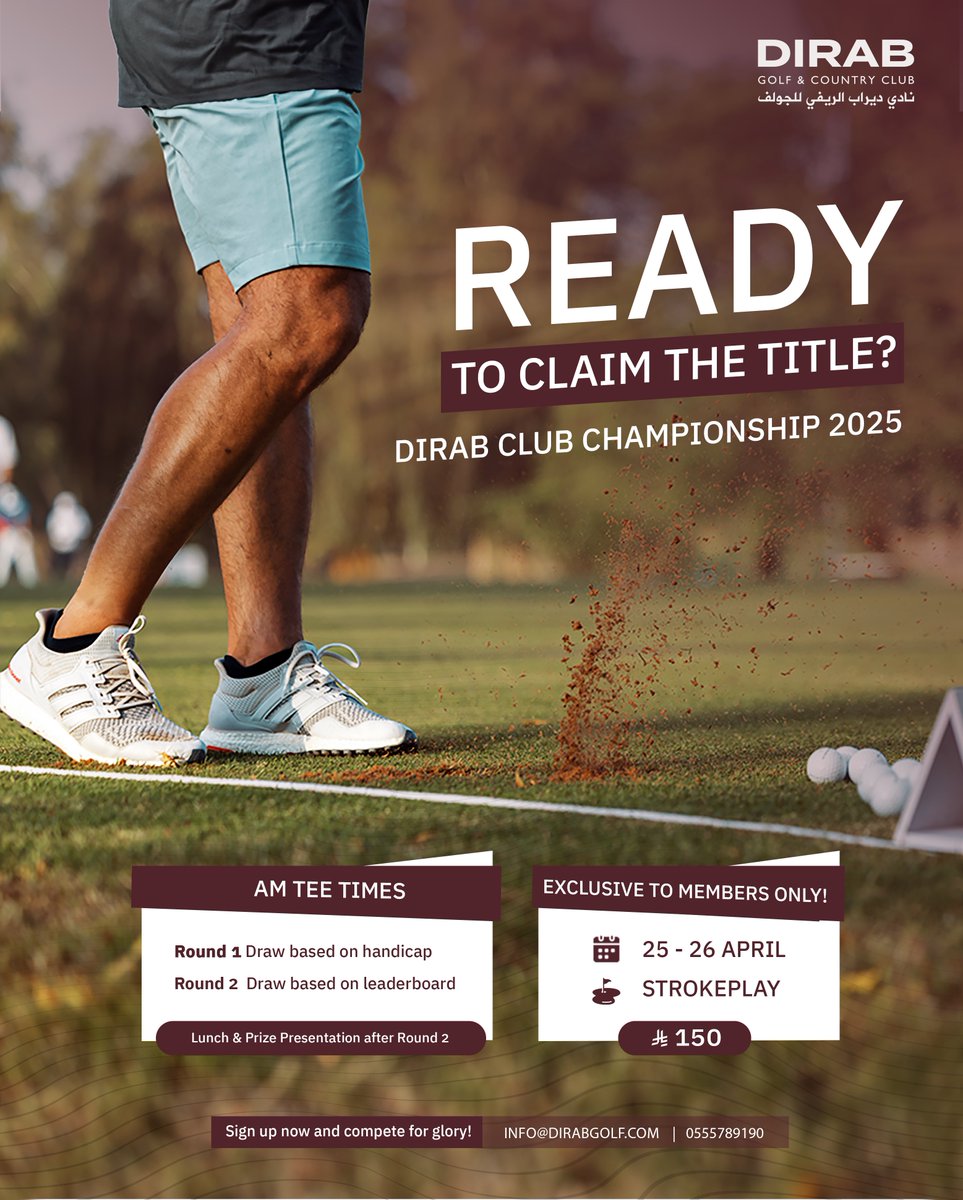 Dirab Golf & Country Club نادي ديراب للجولف (@dirabgolfclub) on Twitter photo أعضاءنا الأعزاء، جاهزين للمنافسة على لقب بطل #نادي_ديراب_الريفي_للجولف ؟ 🤩🏆
سجل الآن وانضم للمنافسة🔥
Dear members, are you ready to compete for Dirab club championship? 🤩🔥
Sign up now and claim the title! 🏆
Contact Us:
📧 equestrian@dirabgolf.com
📞 0555789291 أعضاءنا الأعزاء، جاهزين للمنافسة على لقب بطل #نادي_ديراب_الريفي_للجولف ؟ 🤩🏆
سجل الآن وانضم للمنافسة🔥
Dear members, are you ready to compete for Dirab club championship? 🤩🔥
Sign up now and claim the title! 🏆
Contact Us:
📧 equestrian@dirabgolf.com
📞 0555789291