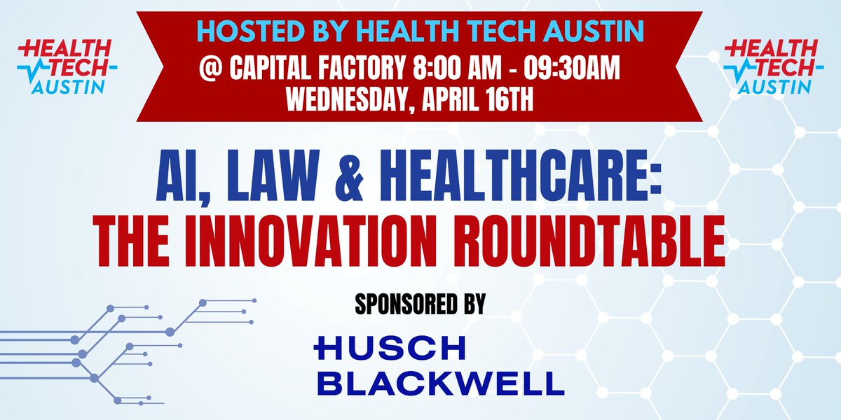 HealthTechATX's tweet image. See You Tomorrow at 8am @CapitalFactory | For  AI, Law &amp;amp; Healthcare : The Innovation Roundtable, Presented By @HuschBlackwell &amp;amp; Featuring Charles Taylor @DellMedSchool | Ganesh Padmanabhan @_ganeshp | Adam Royal @HBhealthcarelaw | Free RSVP shorturl.at/i1Z24
