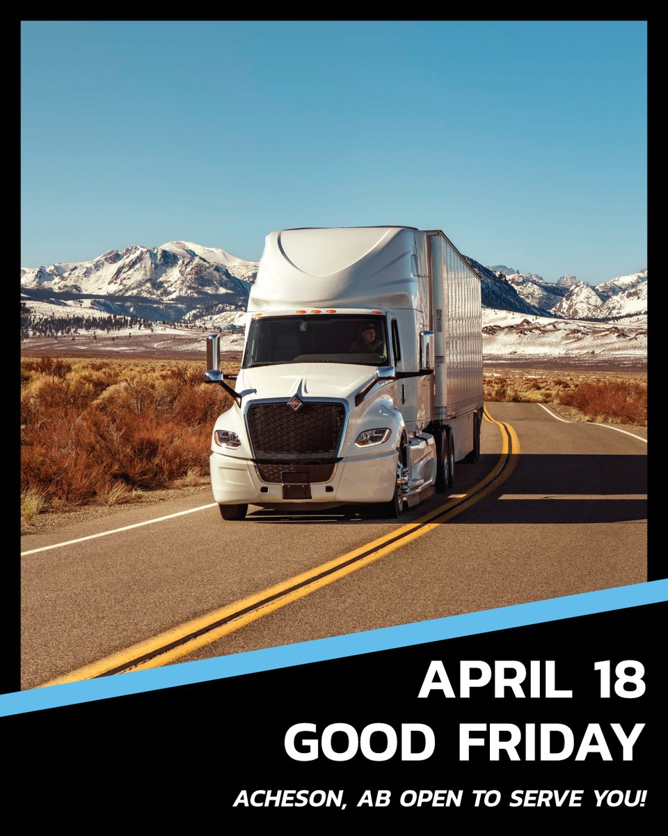 DiamondIntTrux's tweet image. Please note that while most of our locations will be CLOSED for Good Friday, our Acheson, AB location will be OPEN to serve you! Visit our website for all location hours. 

Have a safe and happy long weekend! 🐣🐰