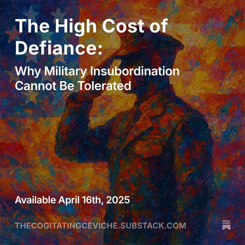 ConradHannon's tweet image. When commanders defy lawful authority—even symbolically—it’s not protest, it’s a threat to military discipline. From Greenland to Fort McCoy, the chain of command isn’t optional. It’s essential.
🔗 thecogitatingceviche.substack.com/p/the-high-cos…
#MilitaryDiscipline #Insubordination #CivilianControl
