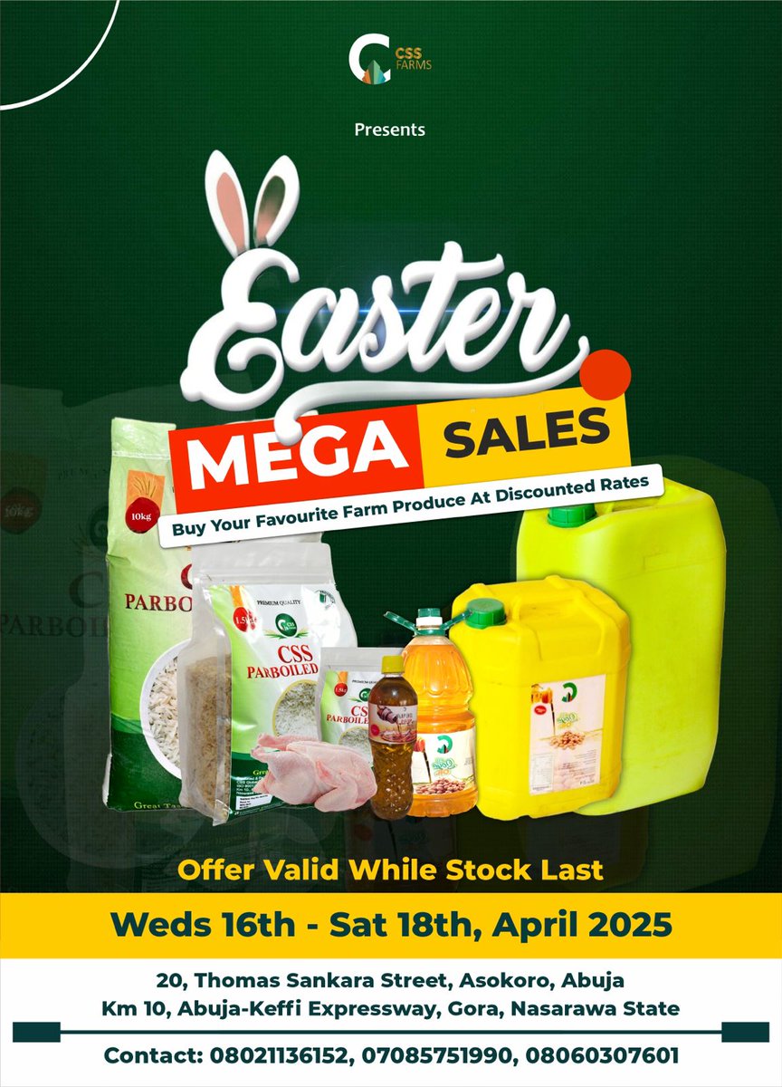 cssfarmng's tweet photo. Easter just got tastier!
From rice to chicken, oil &amp; more — enjoy MEGA DISCOUNTS on CSS Farms’ finest produce!

April 16–18
Asokoro &amp; Gora locations

Fresh. Affordable. Naija-made.
Don’t dull it!

#CSSFarms #EasterSales #FarmToTable #NaijaFood #AgroDeals #EatFreshNaija https://t.co/JMK9IkfGQr