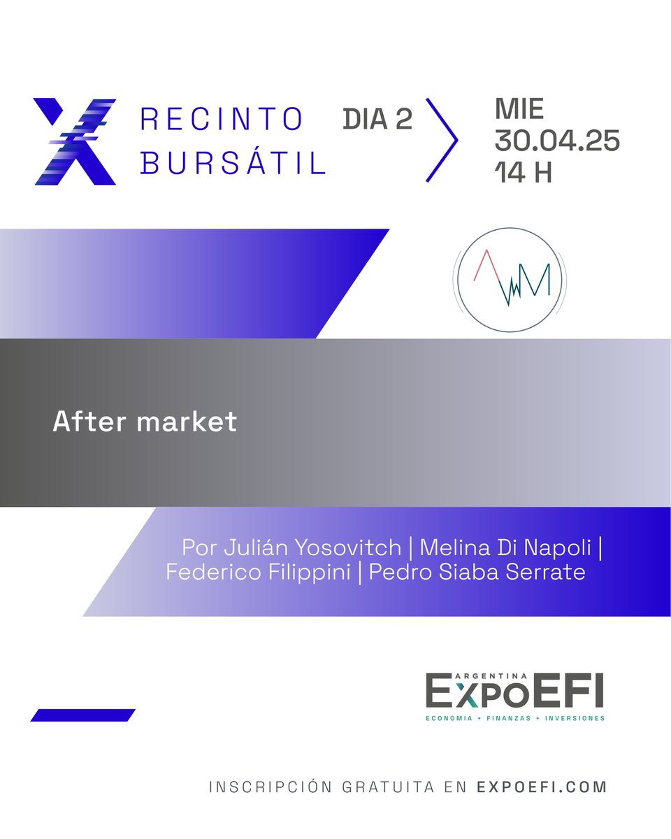 Expo EFI (@expoefi) on Twitter photo #RecintoBursátil #ExpoEFI
After market
Por <a href="/julianyosovitch/">Julián Yosovitch</a>
Melina Di Napoli <a href="/BalanzCapital/">Balanz</a>
<a href="/efefilippini/">Federico Filippini</a> <a href="/AdcapArg/">Adcap Grupo Financiero</a>
Pedro Siaba Serrate <a href="/pportfolio/">PPI | Portfolio Personal Inversiones</a> <a href="/pei555/">Pedro Siaba Serrate</a>
30.04.2025 14 hs.
expoefi.com #RecintoBursátil #ExpoEFI
After market
Por <a href="/julianyosovitch/">Julián Yosovitch</a>
Melina Di Napoli <a href="/BalanzCapital/">Balanz</a>
<a href="/efefilippini/">Federico Filippini</a> <a href="/AdcapArg/">Adcap Grupo Financiero</a>
Pedro Siaba Serrate <a href="/pportfolio/">PPI | Portfolio Personal Inversiones</a> <a href="/pei555/">Pedro Siaba Serrate</a>
30.04.2025 14 hs.
expoefi.com
