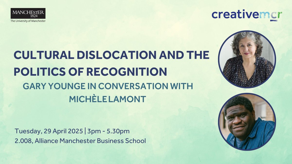 Creative Manchester (@uomcreativemcr) on Twitter photo 📢IN 2 WEEKS join us and <a href="/Amer_UoM/">American Studies UoM</a> for an in-conversation event with <a href="/Harvard/">Harvard University</a> Prof <a href="/mlamont6/">Michele Lamont</a> and <a href="/garyyounge/">Gary Younge</a> on politics and cultural change in the US/UK, with a focus on class, race and Trump's 2nd presidency
📅 29 April, 3pm
📍@allianceMBS
🔗Waitlist: ow.ly/Vij650UU0kM 📢IN 2 WEEKS join us and <a href="/Amer_UoM/">American Studies UoM</a> for an in-conversation event with <a href="/Harvard/">Harvard University</a> Prof <a href="/mlamont6/">Michele Lamont</a> and <a href="/garyyounge/">Gary Younge</a> on politics and cultural change in the US/UK, with a focus on class, race and Trump's 2nd presidency
📅 29 April, 3pm
📍@allianceMBS
🔗Waitlist: ow.ly/Vij650UU0kM