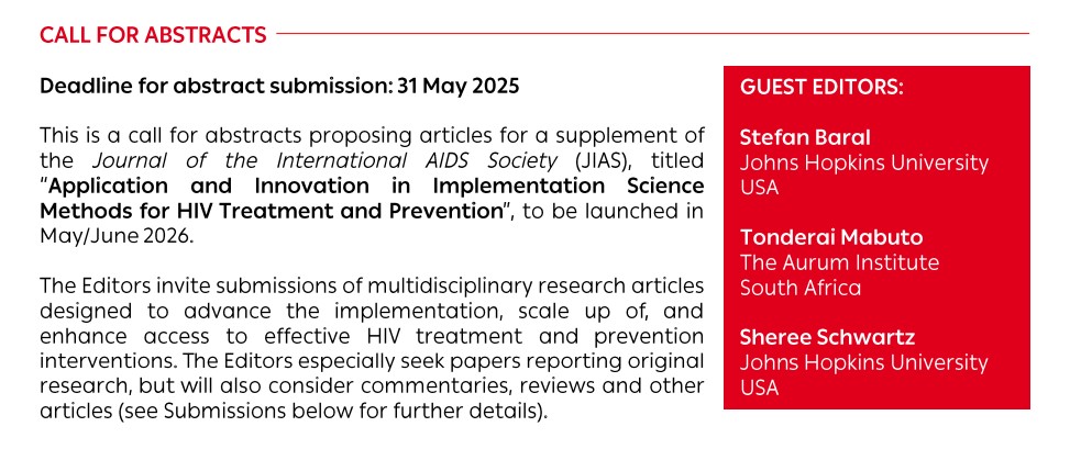 IAS - the International AIDS Society (@iasociety) on Twitter photo 📣 Call for #abstracts!
Want to have your implementation science paper featured in a new <a href="/jiasociety/">Journal of the IAS</a> supplement to be published next year?
✅ Find out more now and submit your #abstract by 31 May 2025:
iasociety.org/sites/default/… 📣 Call for #abstracts!
Want to have your implementation science paper featured in a new <a href="/jiasociety/">Journal of the IAS</a> supplement to be published next year?
✅ Find out more now and submit your #abstract by 31 May 2025:
iasociety.org/sites/default/…