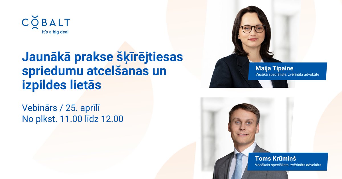 COBALT Latvia (@cobalt_lv) on Twitter photo 25. aprīļa <a href="/COBALT_LV/">COBALT Latvia</a> vebinārā stāstīsim par to, kā nepilnu gadu pēc šķīrējtiesas regulējuma reformas praksē darbojas šķīrējtiesas spriedumu atcelšanas mehānisms un kā tiesas piemēro šķīrējtiesas spriedumu atcelšanas vai izpildes atteikšanas pamatus: 🔗 ej.uz/7qg9 25. aprīļa <a href="/COBALT_LV/">COBALT Latvia</a> vebinārā stāstīsim par to, kā nepilnu gadu pēc šķīrējtiesas regulējuma reformas praksē darbojas šķīrējtiesas spriedumu atcelšanas mehānisms un kā tiesas piemēro šķīrējtiesas spriedumu atcelšanas vai izpildes atteikšanas pamatus: 🔗 ej.uz/7qg9