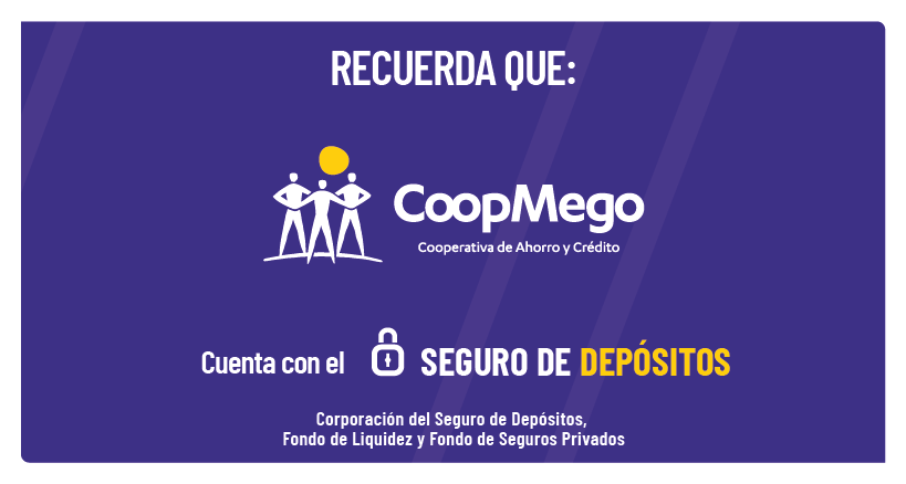 💵📈¿Sabías qué tu dinero está protegido?

✅Recuerda que CoopMego cuenta con el “Seguro de Depósitos”

👉Ingresa a bit.ly/SeguroDeDeposi… y conoce más de este beneficio.