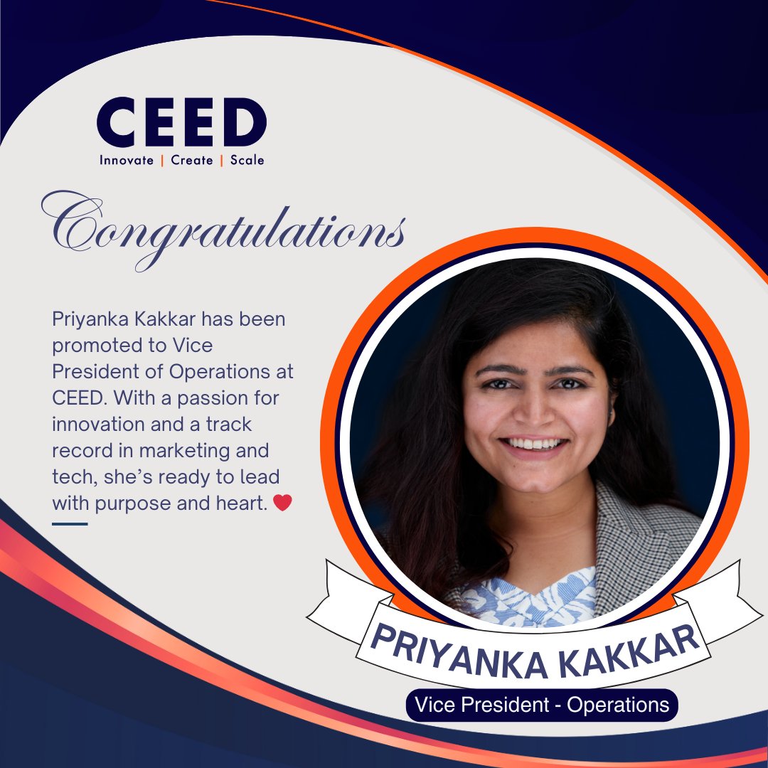 CEED is thrilled to announce Priyanka Kakkar’s promotion to VP of Operations! A strategic leader in marketing, tech, and programming, she’s ready to drive innovation and impact. Join us in congratulating her! ❤️