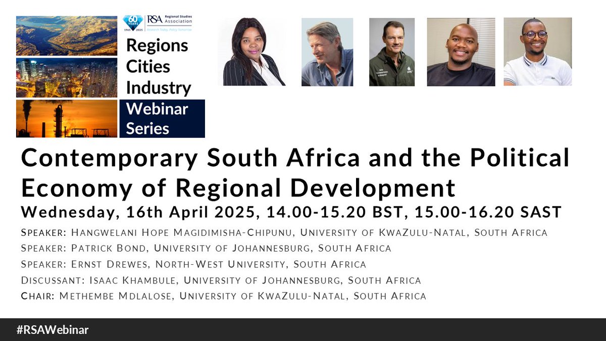 LesaJReynolds's tweet photo. There is still time to register for the RCI webinar, 16th April 14.00 BST, Contemporary South Africa &amp; the Political Economy of Regional Development: https://t.co/wrhTNtpTMI https://t.co/WQmr7VXjAq