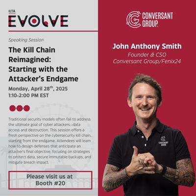 Conversant Group (@conversantgroup) on Twitter photo Counting down to #ILTAEvolve 2025 in Myrtle Beach! Conversant Founder and CSO, John Anthony Smith, is about to change how we see security. View the agenda here: okt.to/dcKjNM
<a href="/ILTANet/">ILTA - International Legal Technology Association</a> Counting down to #ILTAEvolve 2025 in Myrtle Beach! Conversant Founder and CSO, John Anthony Smith, is about to change how we see security. View the agenda here: okt.to/dcKjNM
<a href="/ILTANet/">ILTA - International Legal Technology Association</a>