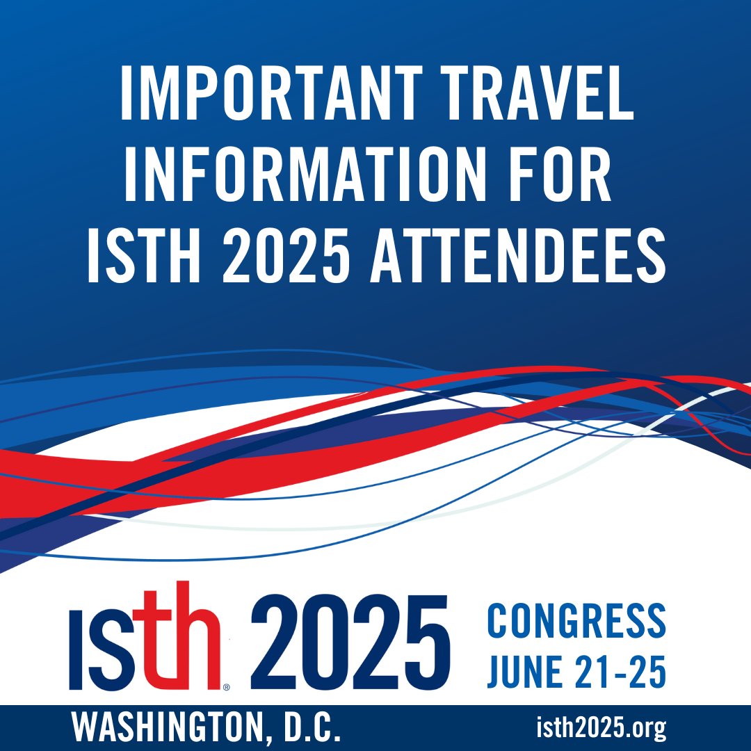 ✈️ Headed to ISTH 2025 in Washington, D.C.? As you prepare for an unforgettable week of science and connection, make sure you’re ready to travel with ease.

👉 Click here for important travel info and tips: isth2025.org/international-…