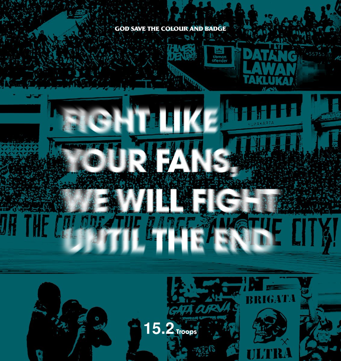 That means the player must fight with all his heart and soul, never give up (a.k.a Ora Muntir) until the end. 

Back to home and make us proud 🟢⚪⚫