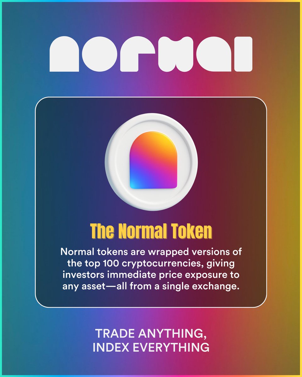 normalfi's tweet photo. Introducing the Normal Token. 😎

Wrapped exposure to the top 100 cryptos—trade anything, index everything, all in one place.

Launching Q3 2025. https://t.co/wWLXcZyAMd