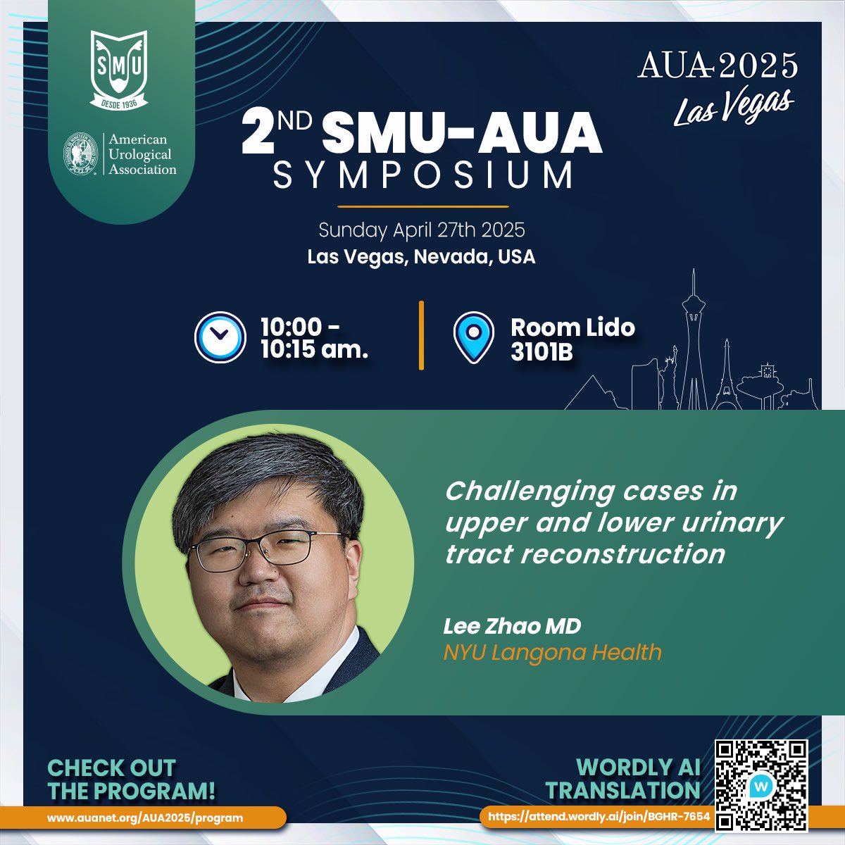 ¡Atención, urólogos! 🚀 Este 27 de abril, el Dr. Lee Zhao estará presente en nuestro 2do. Simposio SMU-AUA. ¡No te pierdas la oportunidad de aprender con los mejores!

#AUA25 #SMU25 #UrologíaEnMovimiento