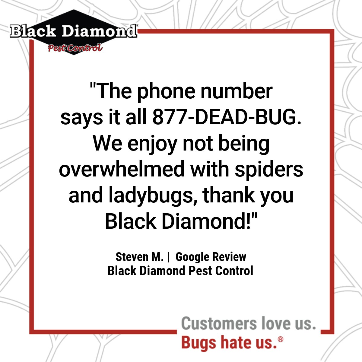 877DEADBUG's tweet image. Steven, thanks for taking the time to share your feedback with us!
. 
. 
. 
#TuesdayTestimonial #GoogleReview #877DEADBUG #BlackDiamondPestControl