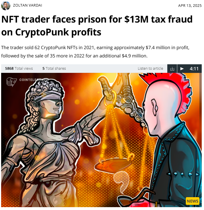 🟠NFT trading is taxable, and it’s being enforced.

A Pennsylvania man is now facing up to 6 years in prison.

He marked “No” on the IRS crypto question despite selling 97 CryptoPunk NFTs across 2021 and 2022 for $13M. 

MoonTax, Olson &amp; Partners Law, and Securus Advisors help