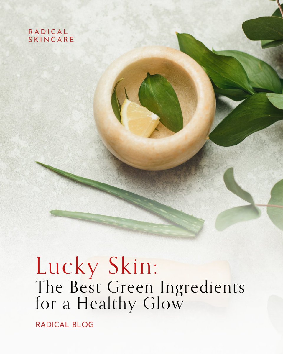 Give your skin a lucky boost with nature’s best green ingredients!

This week’s Radical Blog dives into the powerhouse botanicals that nourish, protect, and enhance your glow.

Visit our site and check it out!

#RadicalSkincare #LuckySkin #GreenBeauty #AgelessGlow