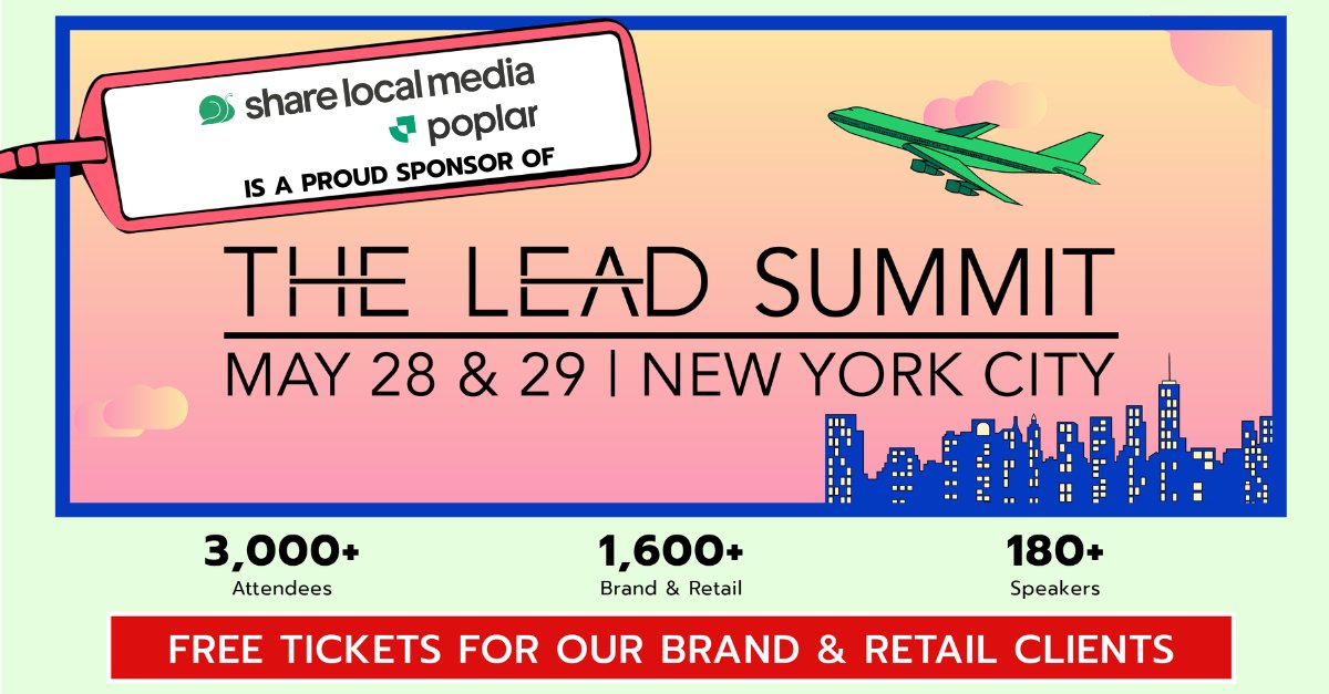 ShareLocalMedia's tweet image. We're excited to announce that we're attending The Lead Summit this spring! ✈️🗽

Taking place May 28-29, The Lead Summit brings together globally-recognized brands, high-growth challenger brands, forward-looking retailers, and the next-gen tech enabling the future.

Don't miss…