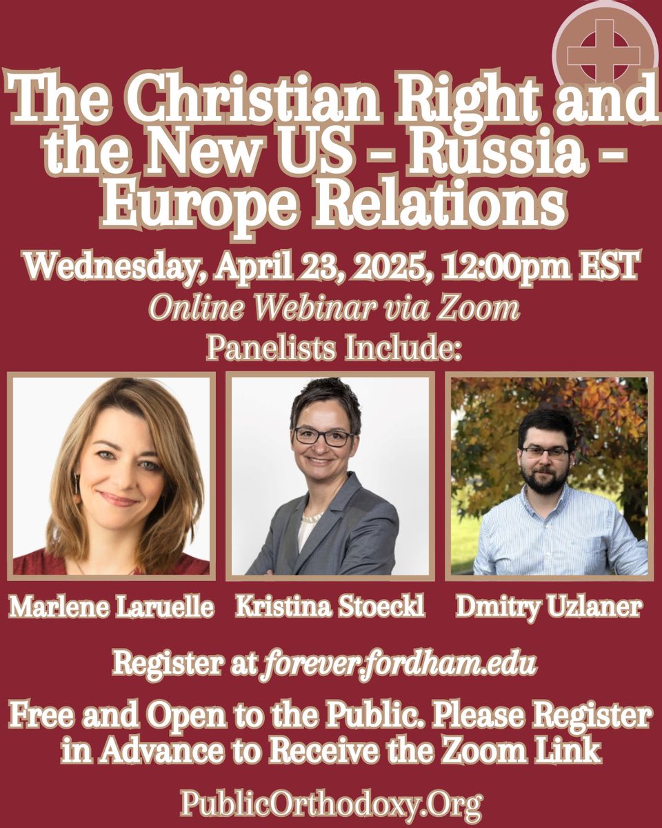 WEBINAR: The Christian Right &amp; the New US-Russia-Europe Relations
Wednesday, April 23, 2025
12:00pm (Eastern)
Online via Zoom