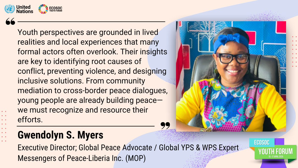🔦#ECOSOCYouth leader spotlight on <a href="/GwendolynMyers/">Gwendolyn S. Myers</a>, Executive Director; Global Peace Advocate / Global #YPS &amp; #WPS Expert at Messengers of Peace-Liberia Inc. (MOP)!

Gwendolyn emphasizes that youth perspectives are essential for building lasting #peace!