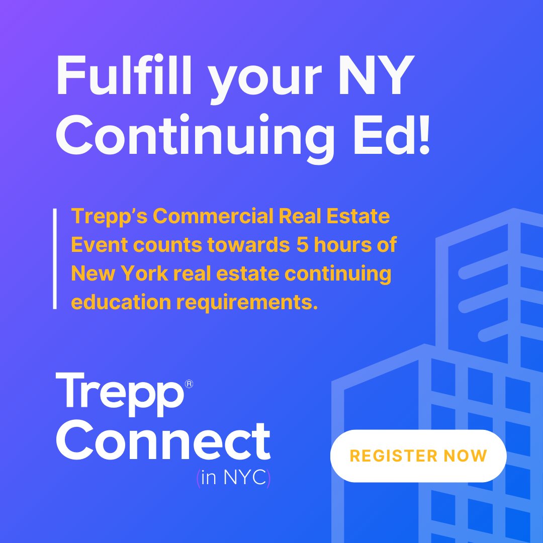TreppWire's tweet photo. Are you a New York real estate salesperson? 

Mark your calendars for Trepp Connect (in NYC), a CRE event on May 14th in Rockefeller Center. 

We are now offering 5 hours of New York real estate continuing education credits.

Act fast, secure your ticket: https://t.co/7xj6oLe6q2 https://t.co/cMUcULP4Da