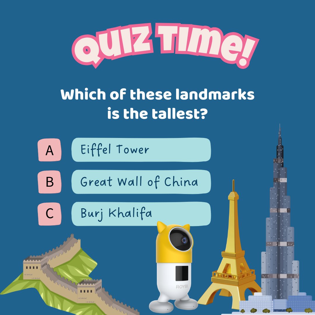 RoybiWorld's tweet image. World Wonders Quiz! 🏰 Which of these landmarks is the tallest? Comment your answer below! #WorldWonders #ROYBIRobot&quot;