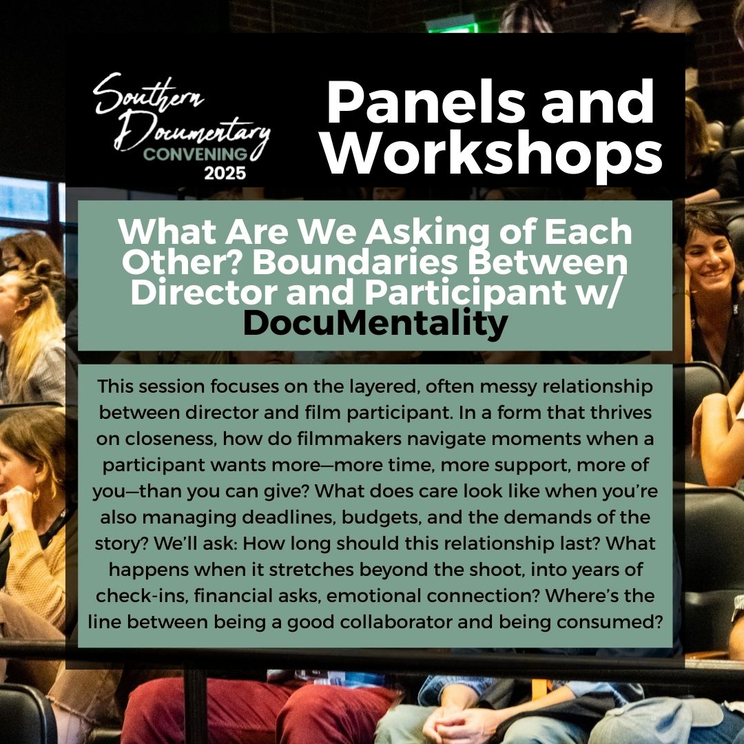 What happens when a film participant asks for more than you can give?

Join us at the Southern Documentary Convening for a crucial convo on boundaries between director &amp; participant. 🎥

🎟️ Passes: bit.ly/3UuNkxp

#DocumentaryEthics #DocuMentality #Filmmaking