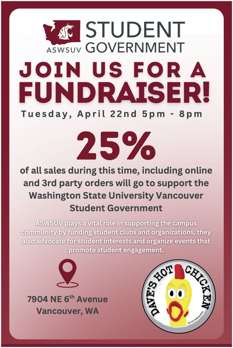 Eat spicy. Support ASWSUV. 🔥

Join us at Dave’s Hot Chicken on April 22, 5–8PM — 25% of all sales (incl. online &amp; 3rd party) go to YOUR Student Government!

📍7904 NE 6th Ave, Vancouver

#ASWSUV #DavesHotChicken #WSUVancouver #Fundraiser #GoVanCougs