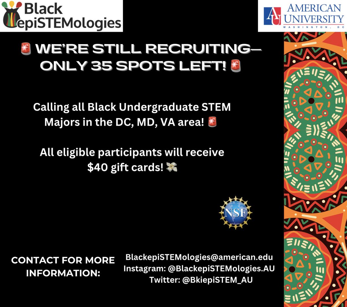 🚨 We’re STILL recruiting—only 35 spots left! 🚨

Calling all DMV-area Black undergrads! 🔊 Want to make a real impact on racial equity in STEM 🔬🧪🔗 and get a $40 gift card? 💸

#STEMImpact #BlackInSTEM #ResearchOpportunity