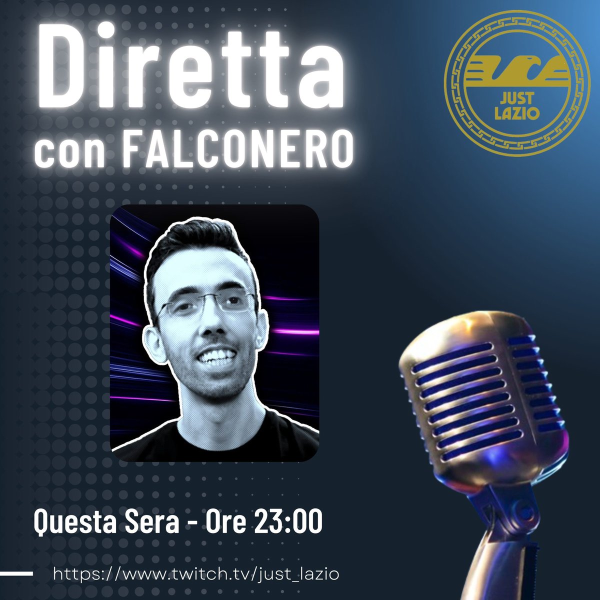 Questa sera su Just Lazio avremo come ospite il buon <a href="/Falconero1987/">Falconero</a> !
Parleremo di Lazio, Bodo e consiglieremo ai romanisti di stare sereni che li vedo un po’ agitati dopo la scenografia di Domenica.

Link: twitch.tv/just_lazio