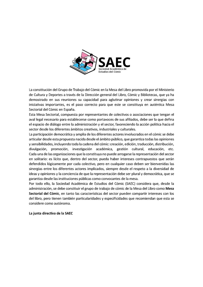 Comunicado de la Junta Directiva de la Sociedad Académica del Cómic, sobre la idoneidad de constituir el Grupo de Trabajo del Cómic en la Mesa del Libro promovida por la Dirección general del Libro, Cómic y Bibliotecas (Ministerio de Cultura y Deportes)

saecomic.org/?p=66