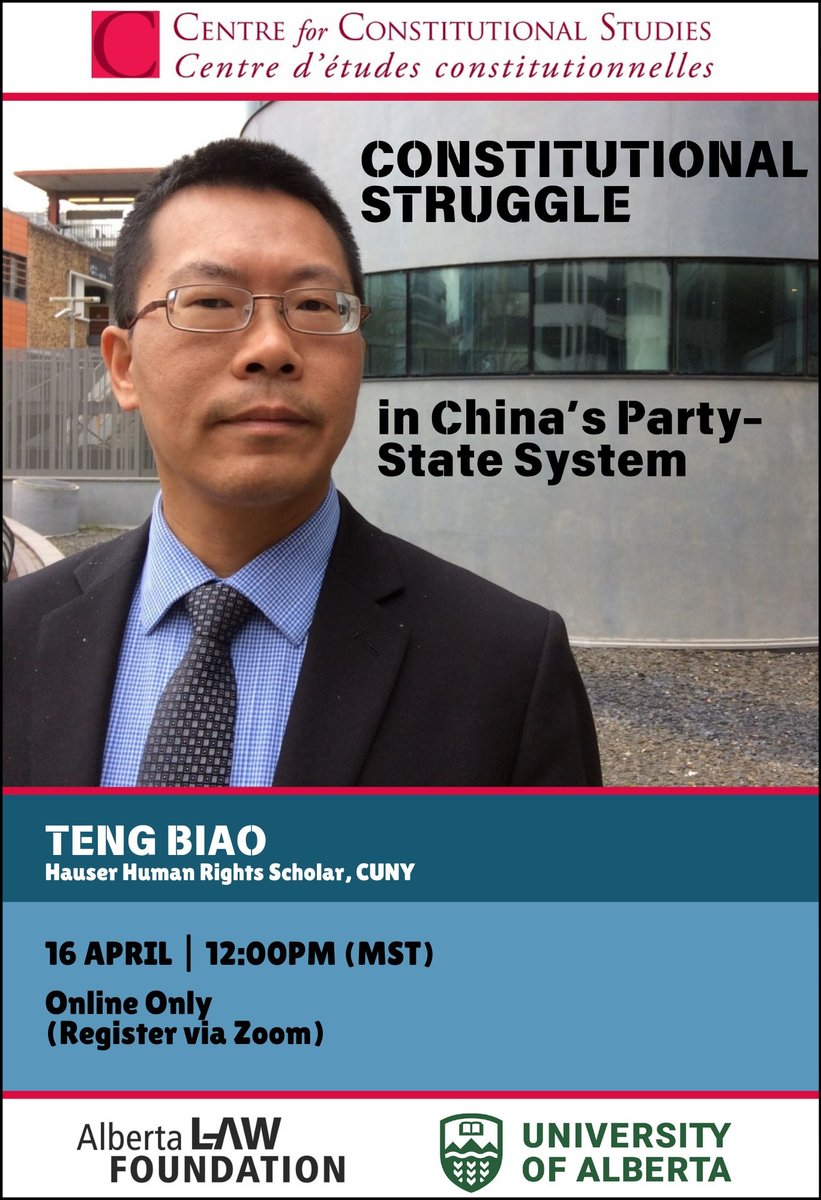 🚨EVENT REMINDER🚨

A final reminder that we'll be hosting a talk on Chinese constitutionalism by lawyer and political activist Teng Biao tomorrow, April 16th at 12pm (MST). Register here: ualberta-ca.zoom.us/webinar/regist…