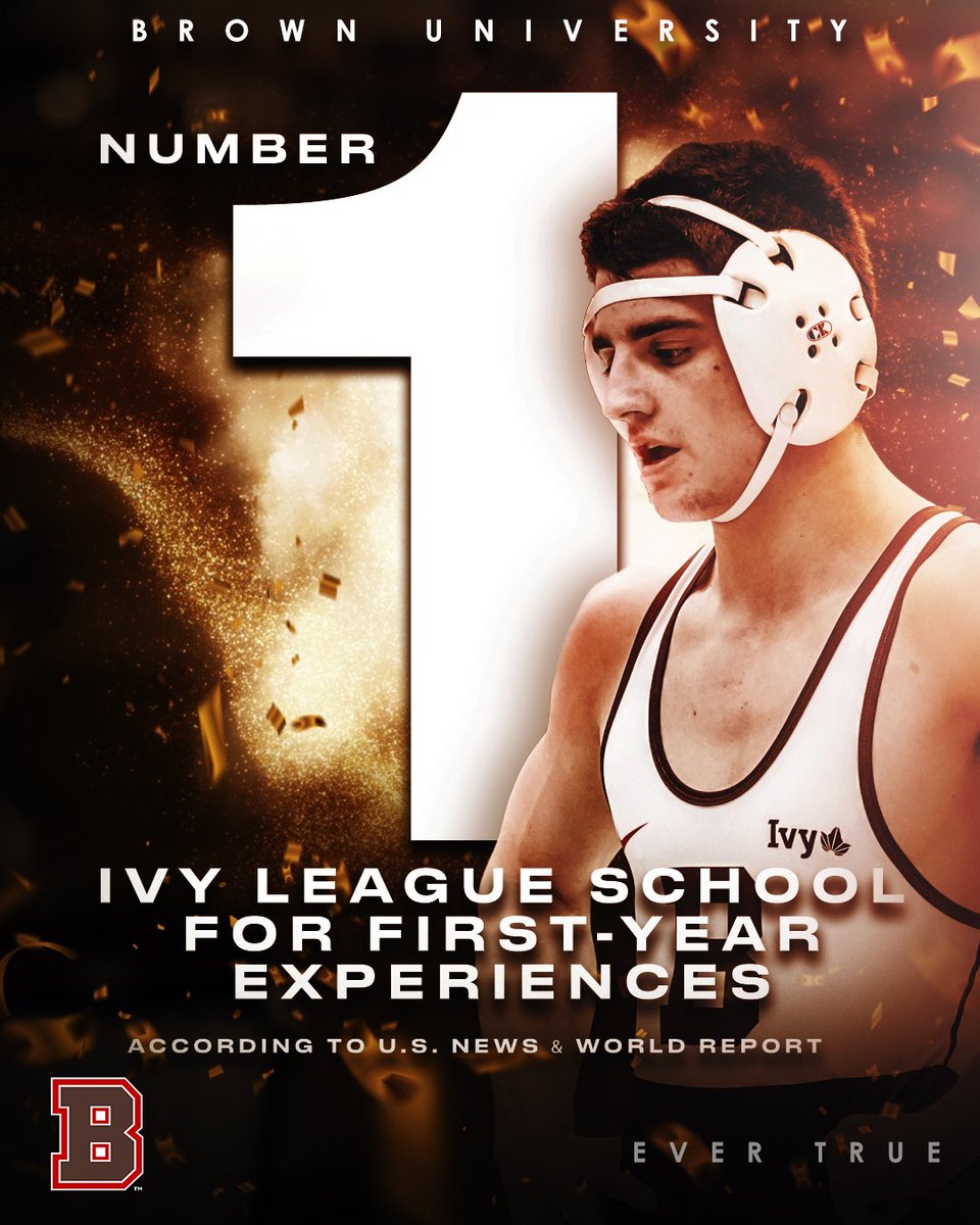 Did you know? Brown University Ranks as the Number 1 "IVY League School for first year experiences." #EverTrue #BuiltDifferent