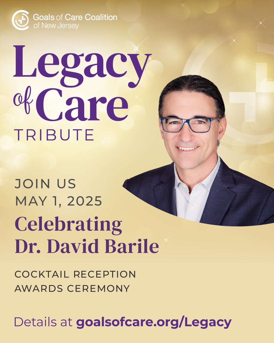 Goals of Care Coalition of New Jersey (@goalsofcare) on Twitter photo Join #GOCCNJ in honoring <a href="/BarileMd/">David R. Barile, MD</a> for his leadership in serious illness care at our Legacy of Care event on 5/1 at 6 PM at The Palace at Somerset Park! Tix deadline: April 25. goalsofcare.org/legacy/ Thx to our sponsors: <a href="/PennMedicine/">Penn Medicine</a> <a href="/RWJBarnabas/">RWJBarnabas</a> <a href="/AtlanticHealth/">Atlantic Health</a> <a href="/SamaritanNJ/">Samaritan</a> Join #GOCCNJ in honoring <a href="/BarileMd/">David R. Barile, MD</a> for his leadership in serious illness care at our Legacy of Care event on 5/1 at 6 PM at The Palace at Somerset Park! Tix deadline: April 25. goalsofcare.org/legacy/ Thx to our sponsors: <a href="/PennMedicine/">Penn Medicine</a> <a href="/RWJBarnabas/">RWJBarnabas</a> <a href="/AtlanticHealth/">Atlantic Health</a> <a href="/SamaritanNJ/">Samaritan</a>