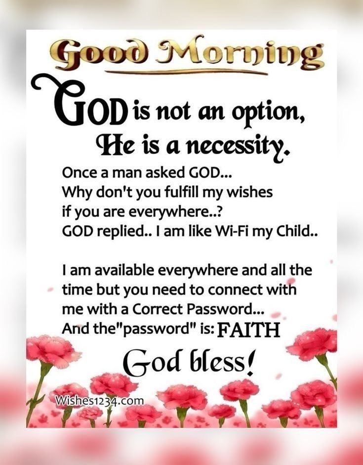 kernsharon63's tweet image. GOD IS AVAILABLE “ DEAR FRIENDS”.
HE WANTS TO FULFILL YOUR WISHES.
HE IS LIKE WIFI !
CONNECT WITH HIM TODAY.. HIS PASSWORD IS “ FAITH” … HAVE A BLESSED DAY! 🙏